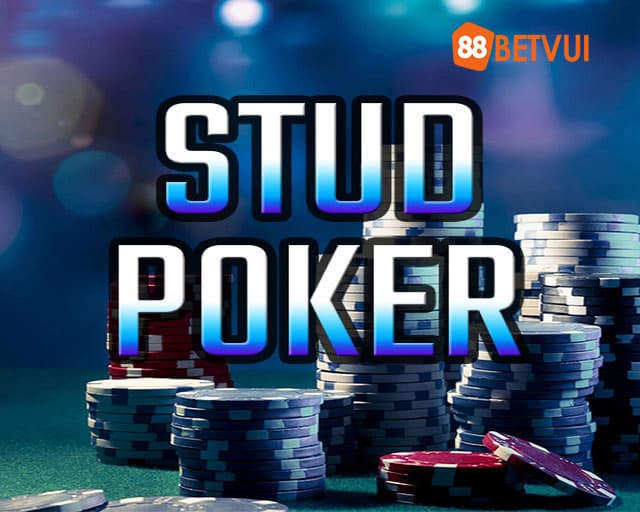 Stud Poker là gì?