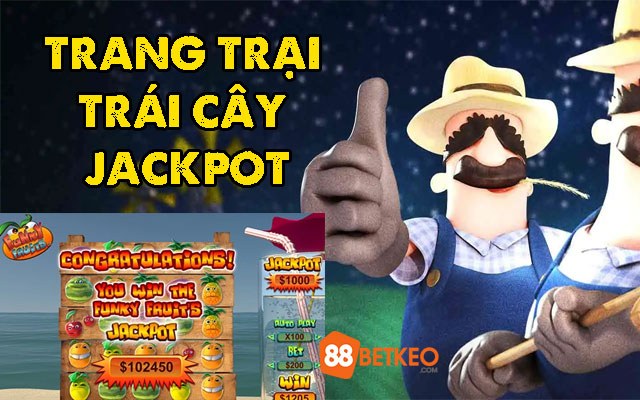 Trang Trại Trái Cây Jackpot