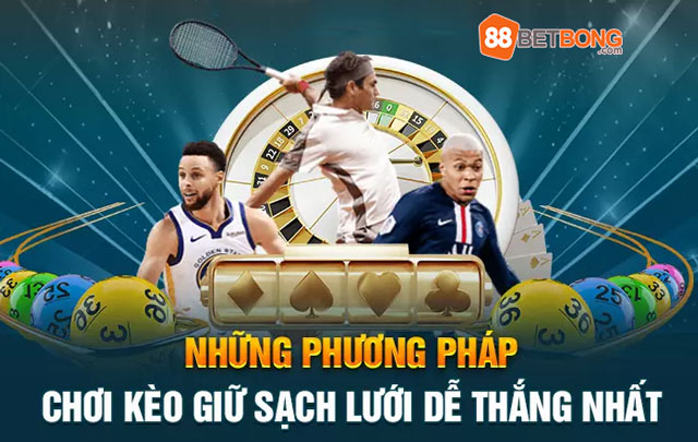 Kinh nghiệm đặt cược kèo không thủng lưới