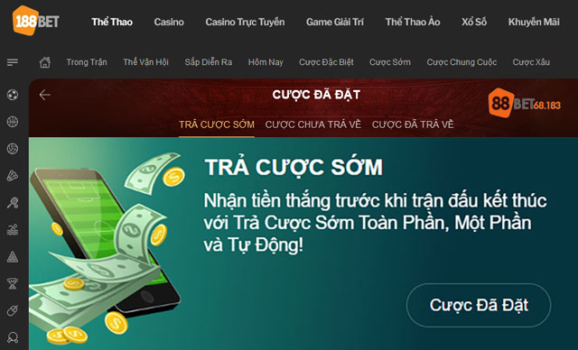 Tính năng trả cược sớm khi cược thể thao tại nhà cái 88BET