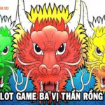 Ba Vị Thần Rồng