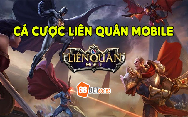 cá cược liên quân mobile