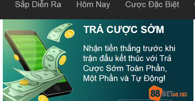 Chọn tùy chọn trả cược sớm trong mục cược đã đặt