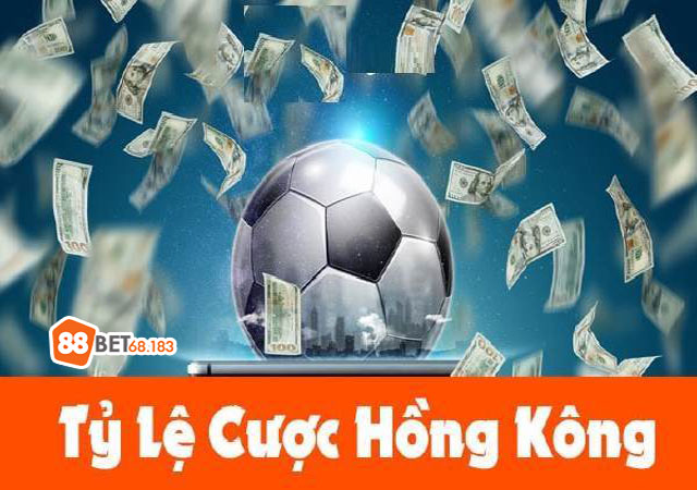 Kiến thức cơ bản về tỷ lệ kèo hồng kông