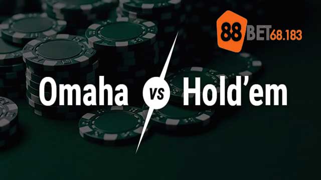 Poker Omaha là gì?